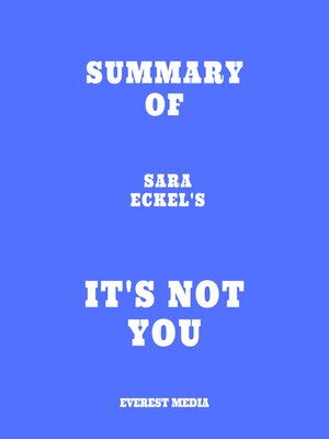 cover image of Summary of Sara Eckel's It's Not You